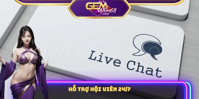 Trang chủ 11 Hỗ trợ người chơi 24/7