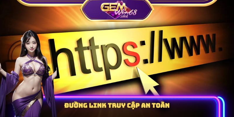 Trang chủ 4 Link truy cập Gemwin an toàn
