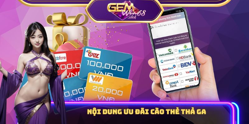 Nội dung của chương trình cào thẻ thả ga