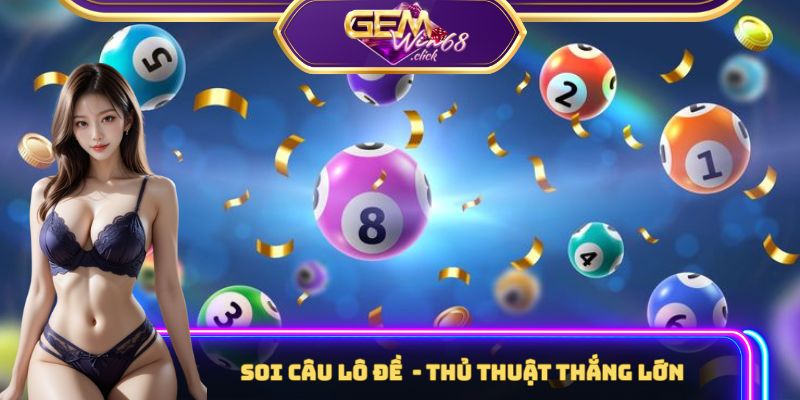 soi cầu lô đề