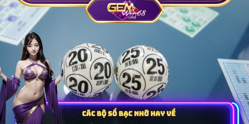 Tổng Hợp 100+ Số Dễ Vào Bờ Theo Phương Pháp Bạc Nhớ Lô Đề 1 Các bộ số bạc nhớ hay về